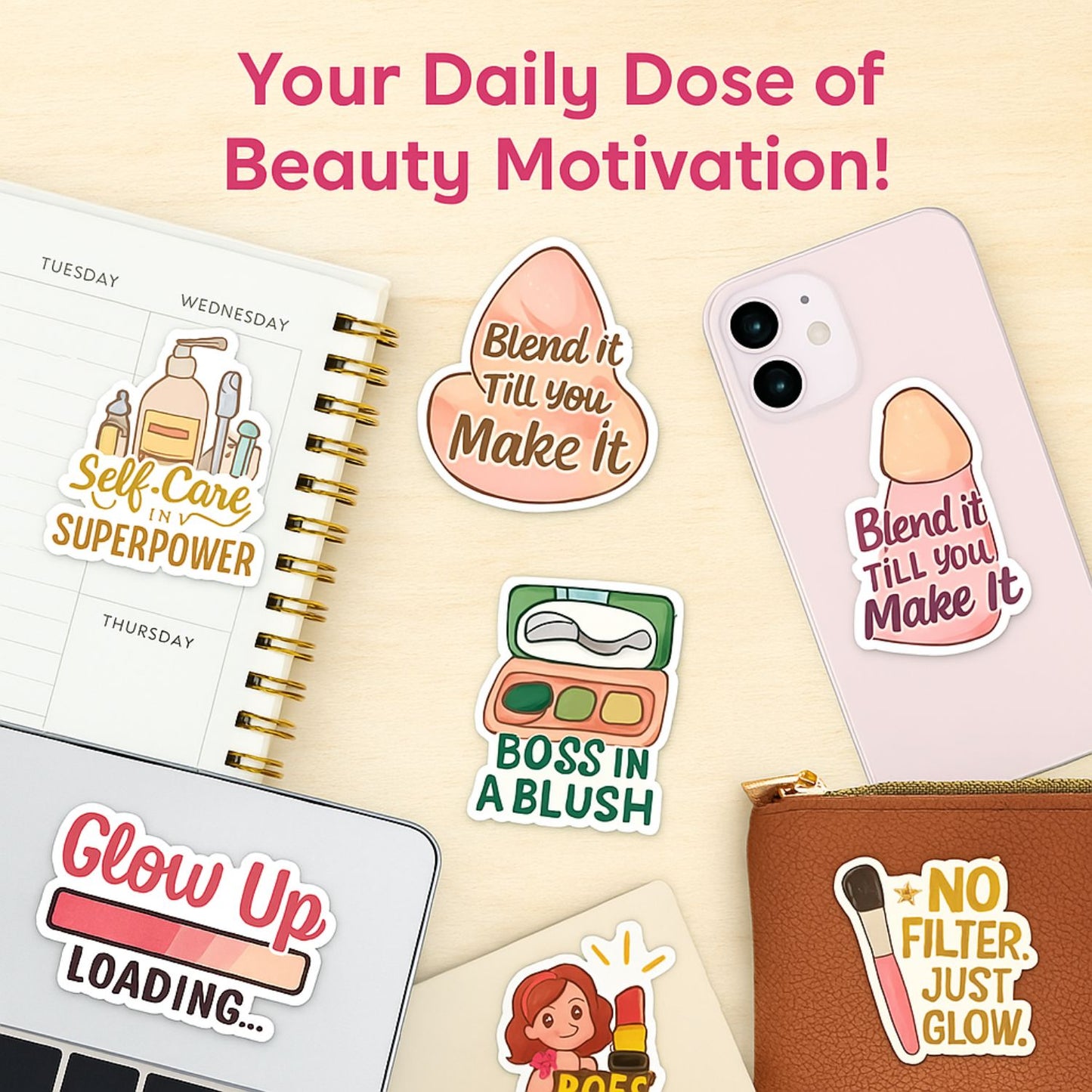 Glow Mode On – Stickers for Beauty Content Creators | 20 Trendy Decals for Influencers, MUAs & Glam Bosses