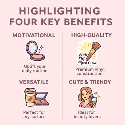 Glow Mode On – Stickers for Beauty Content Creators | 20 Trendy Decals for Influencers, MUAs & Glam Bosses