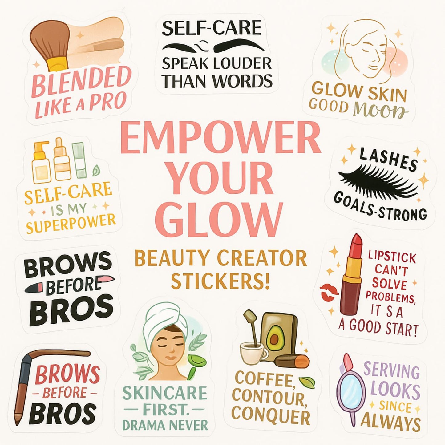 Glow Mode On – Stickers for Beauty Content Creators | 20 Trendy Decals for Influencers, MUAs & Glam Bosses